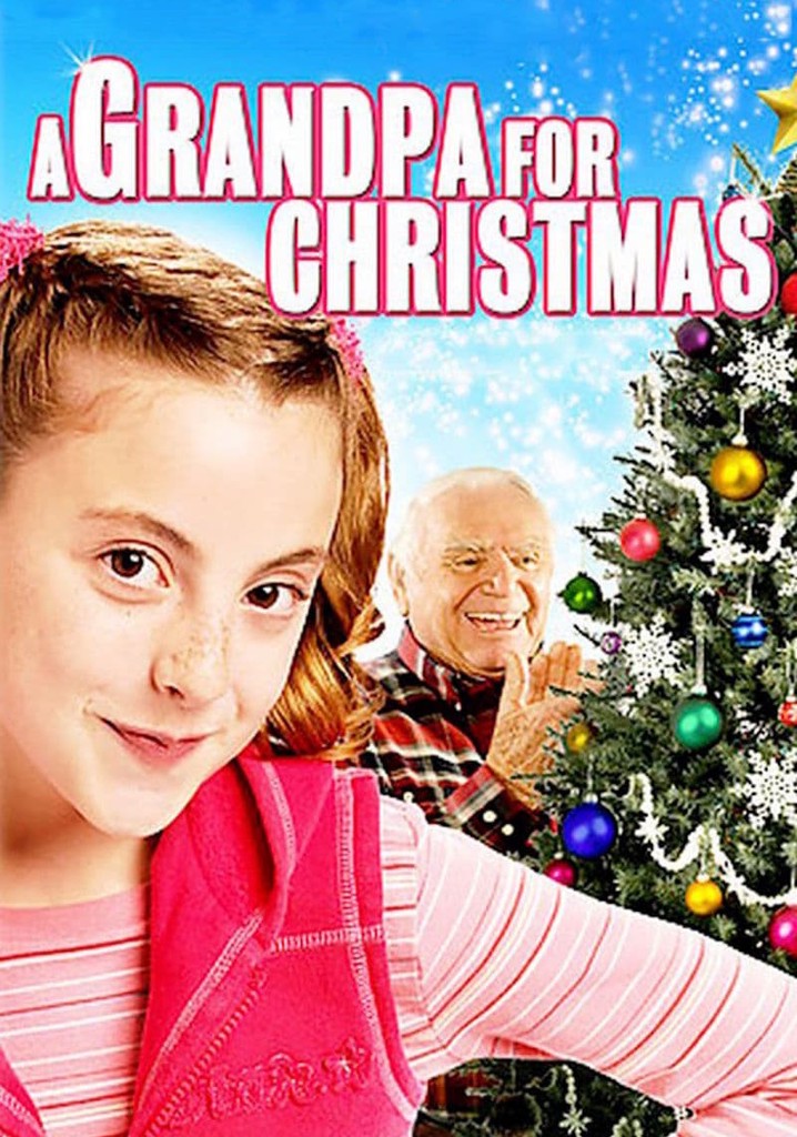 A Grandpa For Christmas Streaming Watch Online